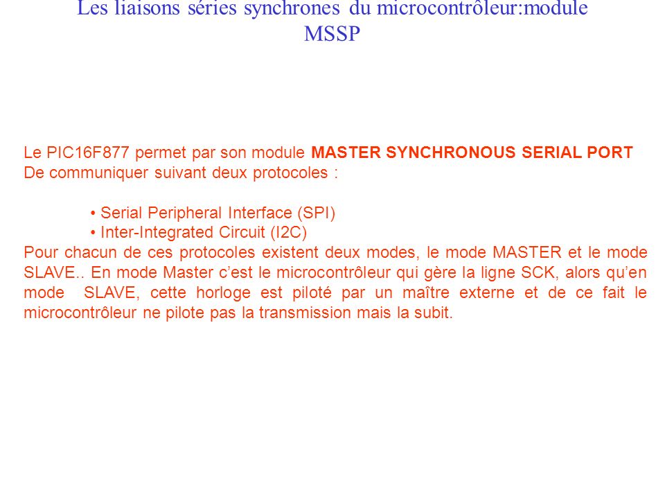Les liaisons séries synchrones du microcontrôleur:module MSSP