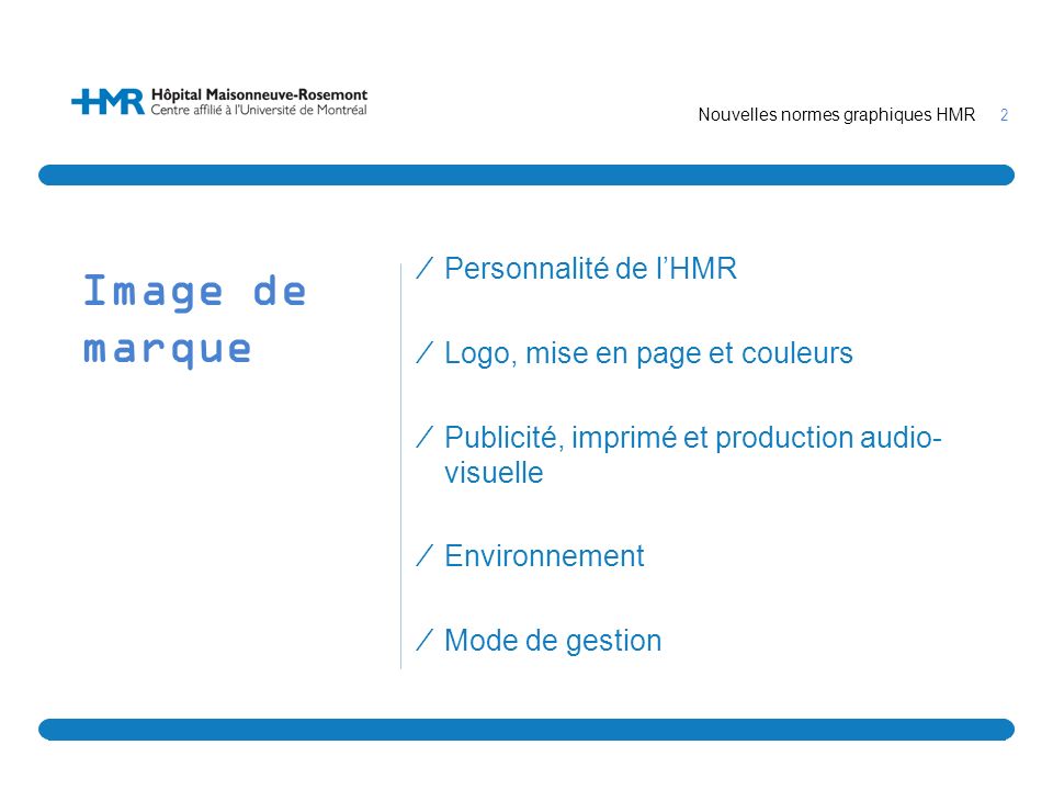 Image de marque Personnalité de l’HMR Logo, mise en page et couleurs
