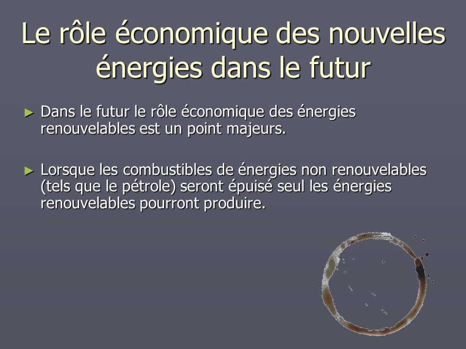 Le rôle économique des nouvelles énergies dans le futur