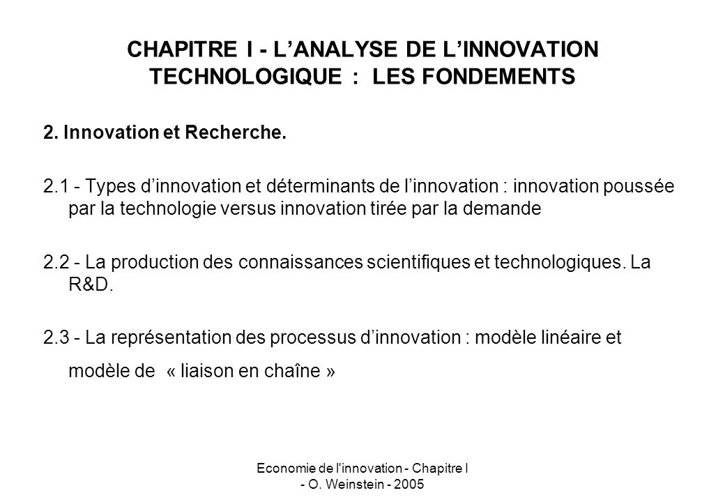 CHAPITRE I - L’ANALYSE DE L’INNOVATION TECHNOLOGIQUE : LES FONDEMENTS