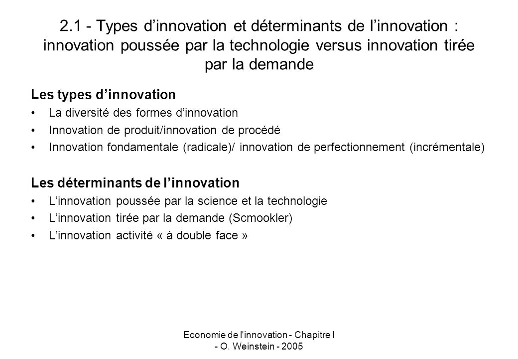 Economie de l innovation - Chapitre I - O. Weinstein