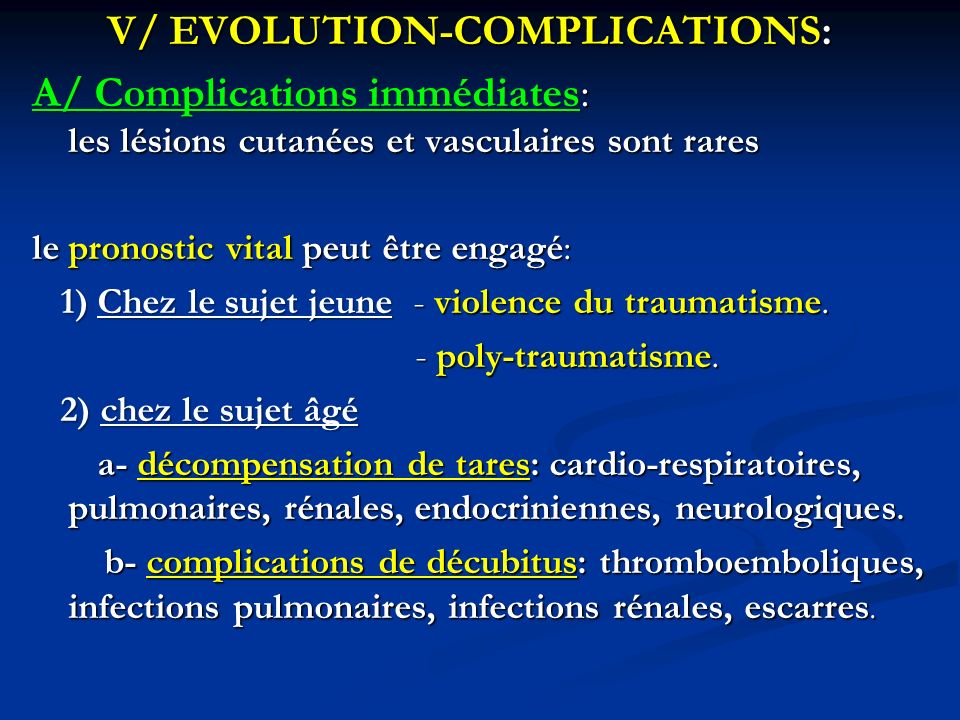 V/ EVOLUTION-COMPLICATIONS: