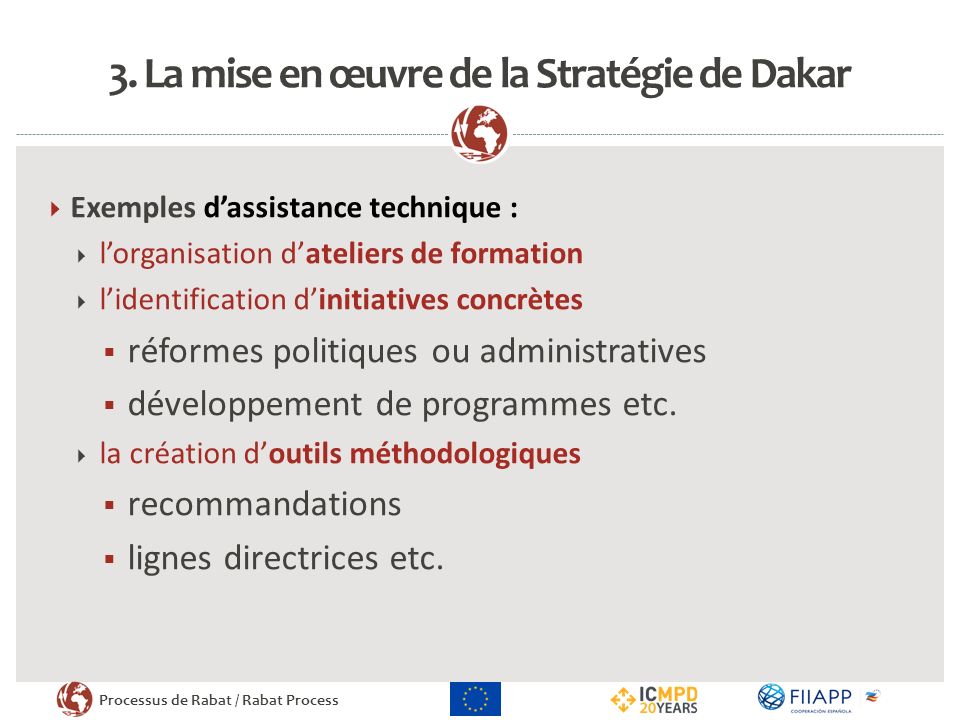 3. La mise en œuvre de la Stratégie de Dakar