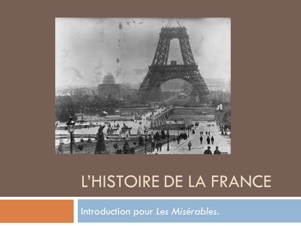 L’histoire de la France
