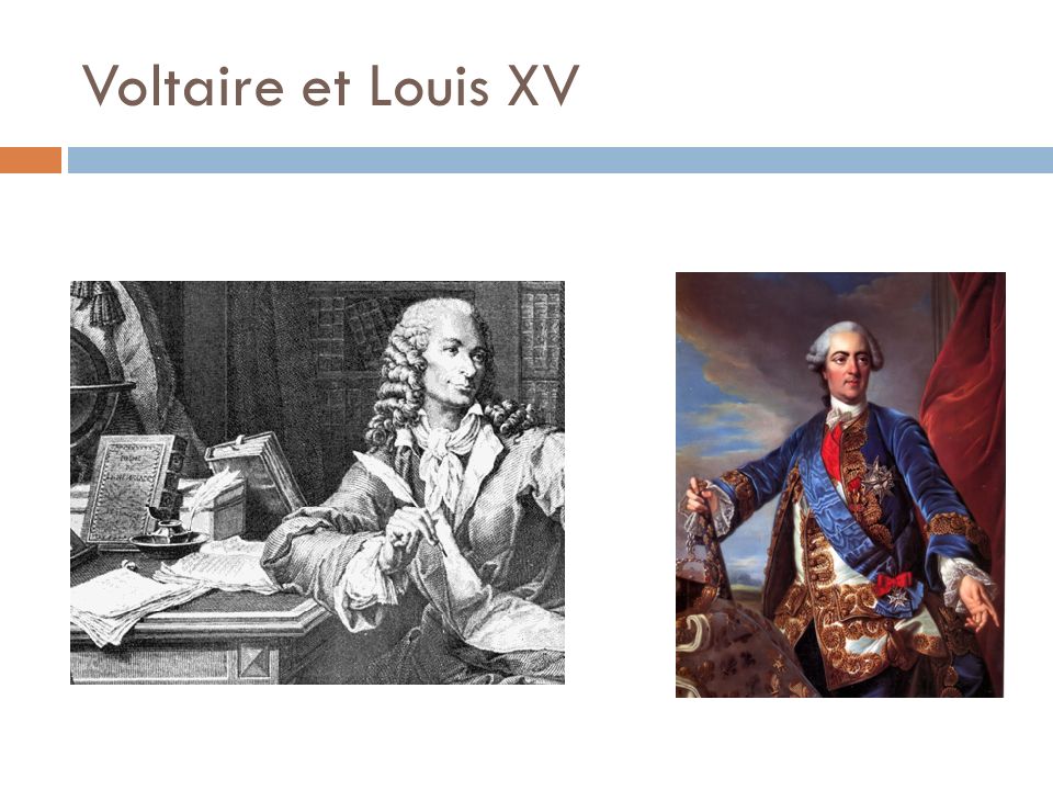 Voltaire et Louis XV