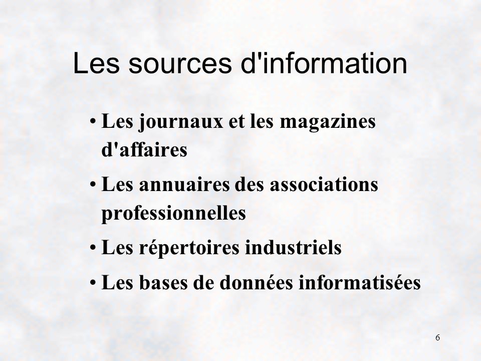Les sources d information