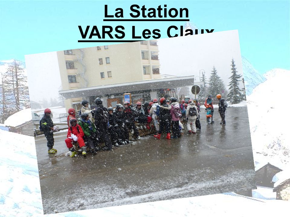 La Station VARS Les Claux