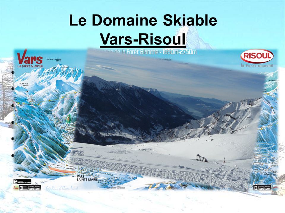 Le Domaine Skiable Vars-Risoul