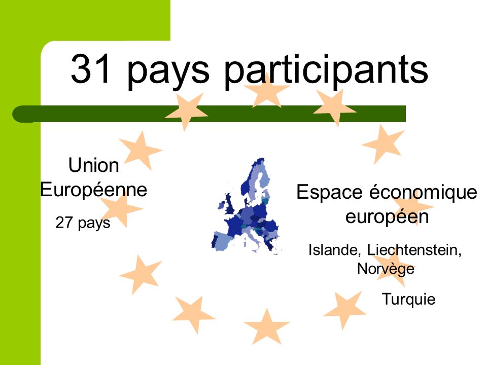 31 pays participants Union Européenne Espace économique européen