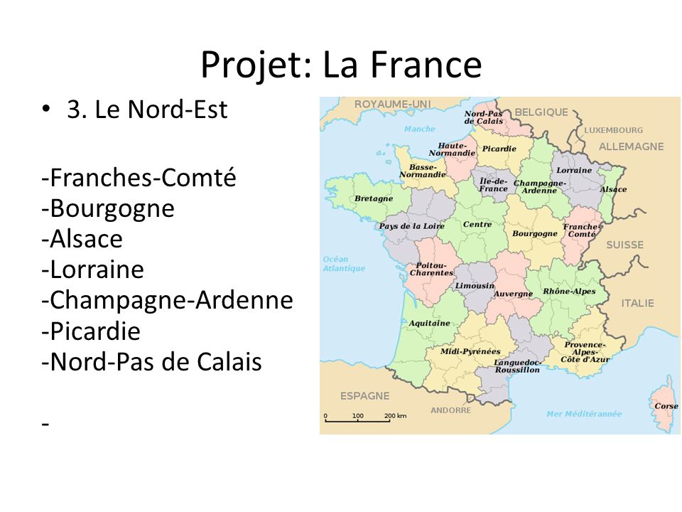 Projet: La France 3. Le Nord-Est
