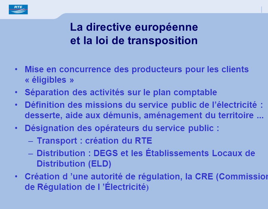 La directive européenne et la loi de transposition