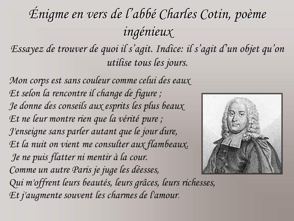Énigme en vers de l’abbé Charles Cotin, poème ingénieux