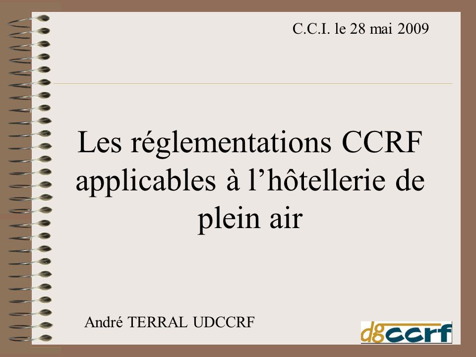 Les Réglementations CCRF Applicables à L’hôtellerie De Plein Air - Ppt ...