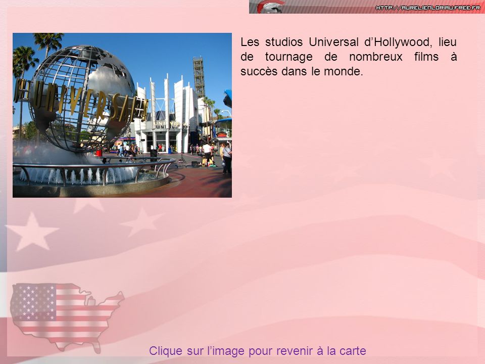 Les studios Universal d’Hollywood, lieu de tournage de nombreux films à succès dans le monde.