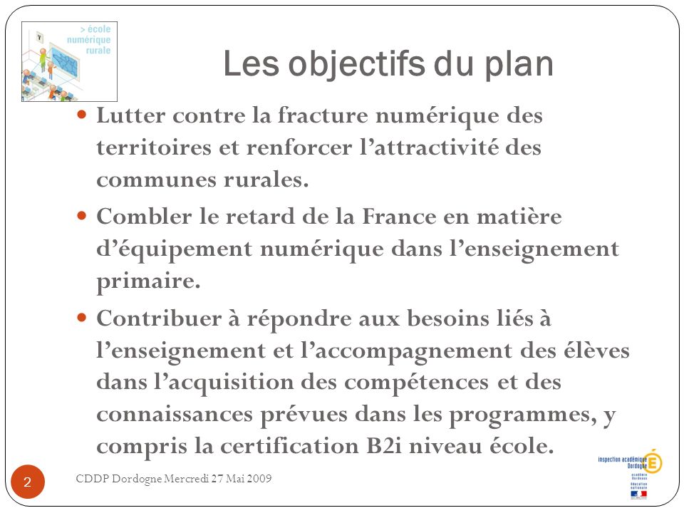 Les objectifs du plan Lutter contre la fracture numérique des territoires et renforcer l’attractivité des communes rurales.