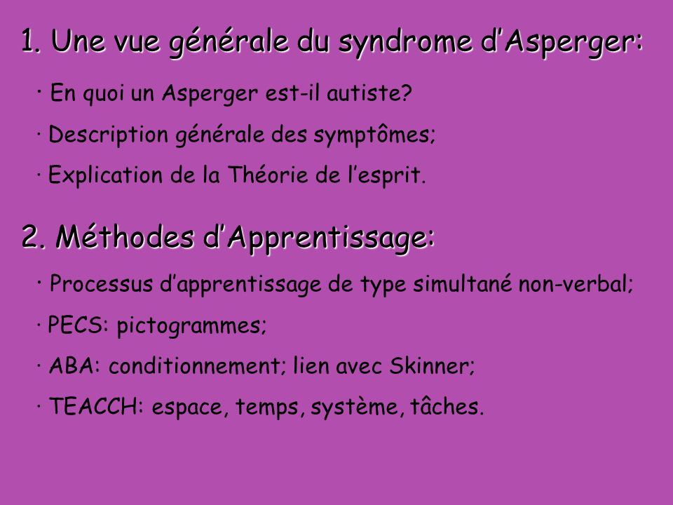 1. Une vue générale du syndrome d’Asperger: