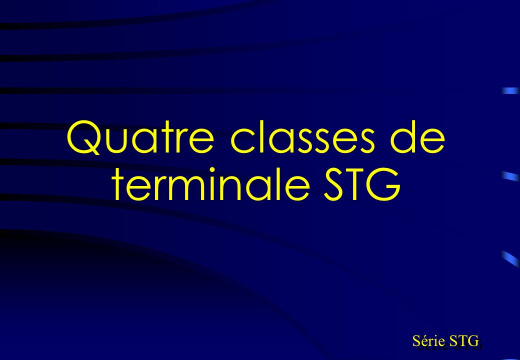 Quatre classes de terminale STG