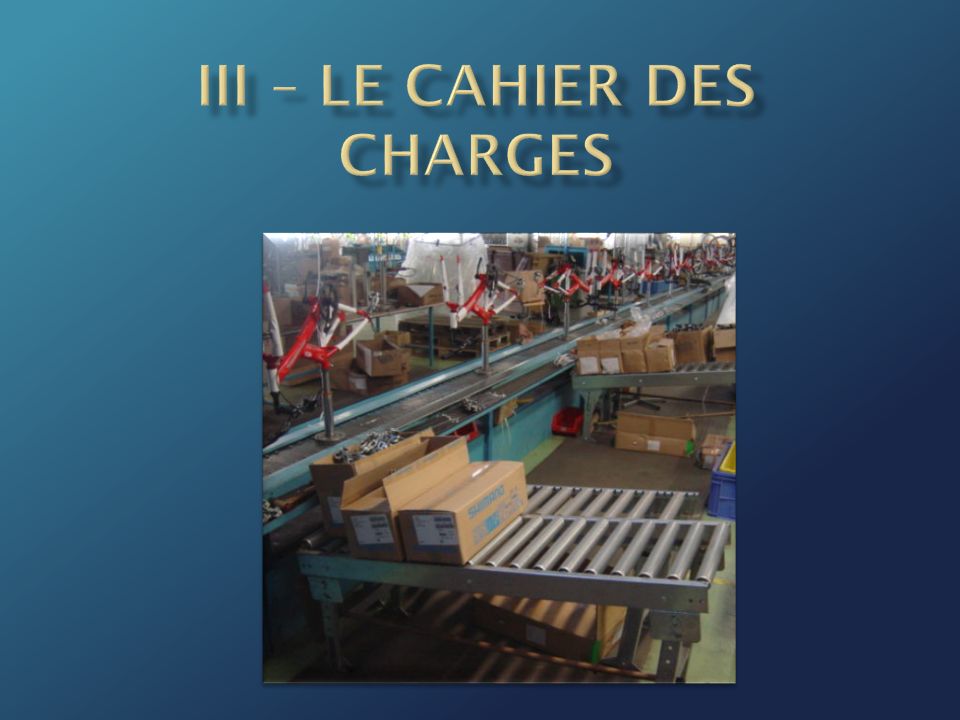 III – LE cahier des charges