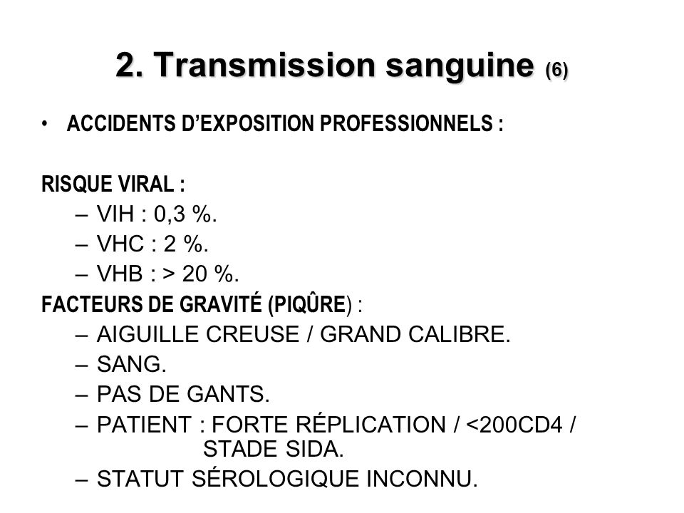 2. Transmission sanguine (6)