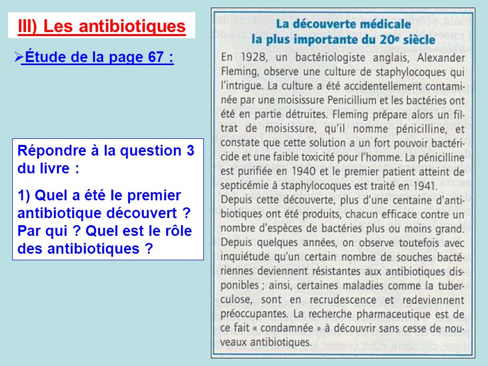 III) Les antibiotiques