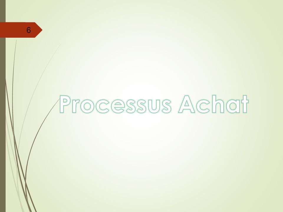 Processus Achat Le processus achat est un processus crucial dans la chaine logistique.