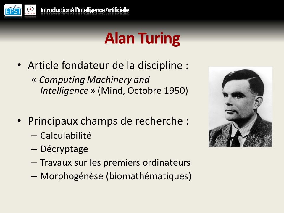 Alan Turing Article fondateur de la discipline :