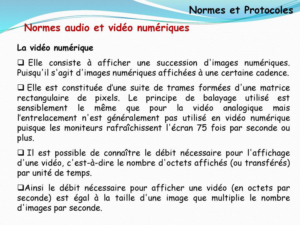 Chapitre 2 : Normes associées à la diffusion analogique et numérique - ppt video online télécharger