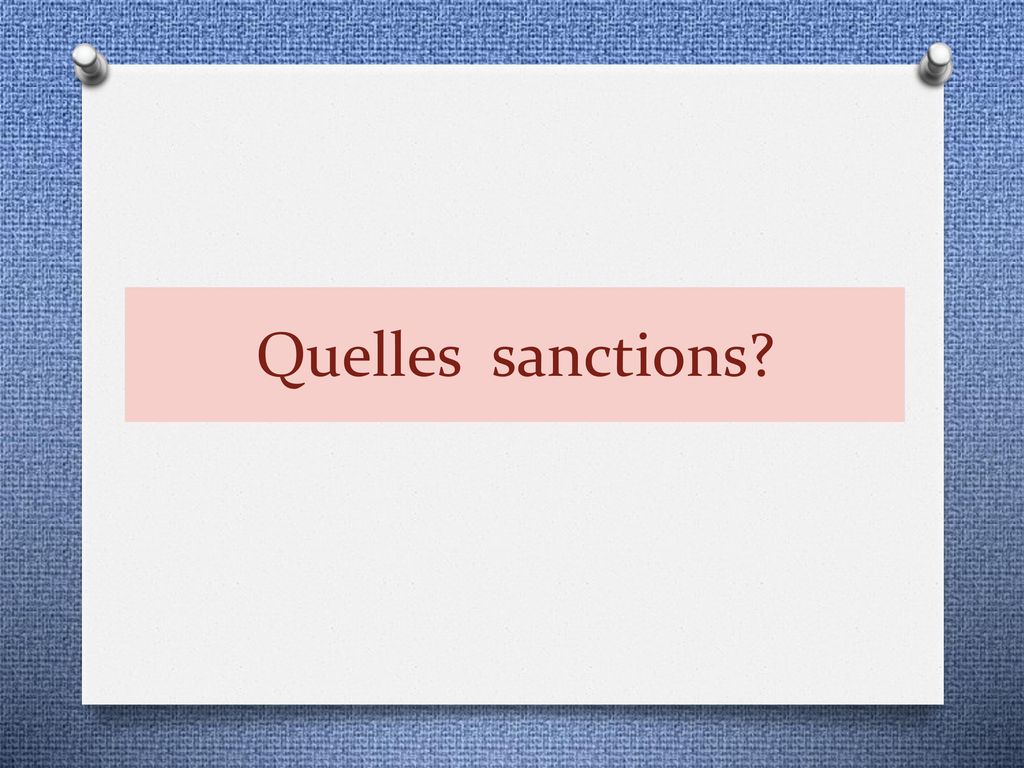 Quelles sanctions