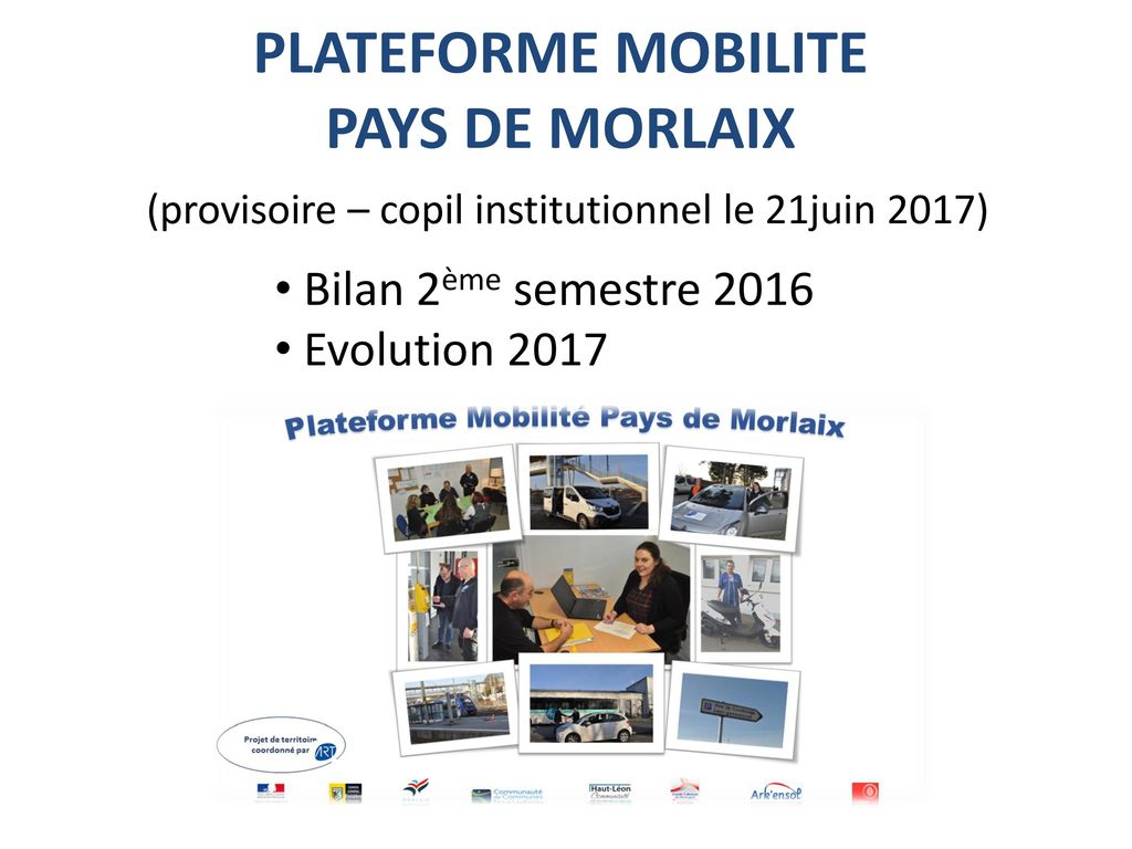 PLATEFORME MOBILITE PAYS DE MORLAIX (provisoire – copil institutionnel le 21juin 2017)