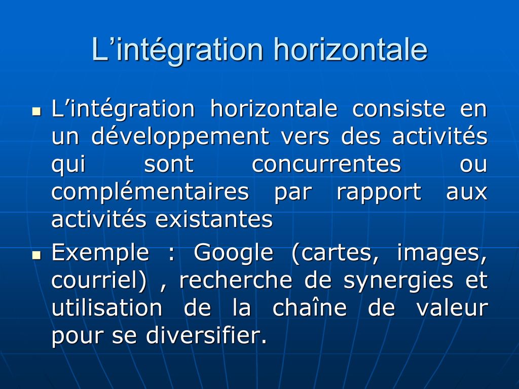 L’intégration horizontale