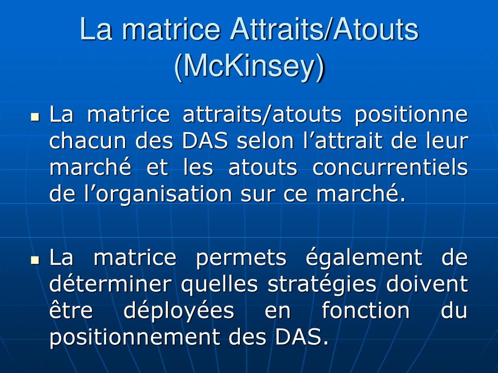 La matrice Attraits/Atouts (McKinsey)