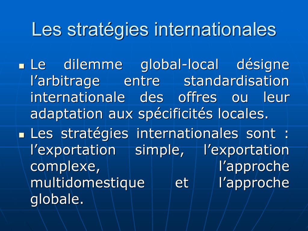 Les stratégies internationales