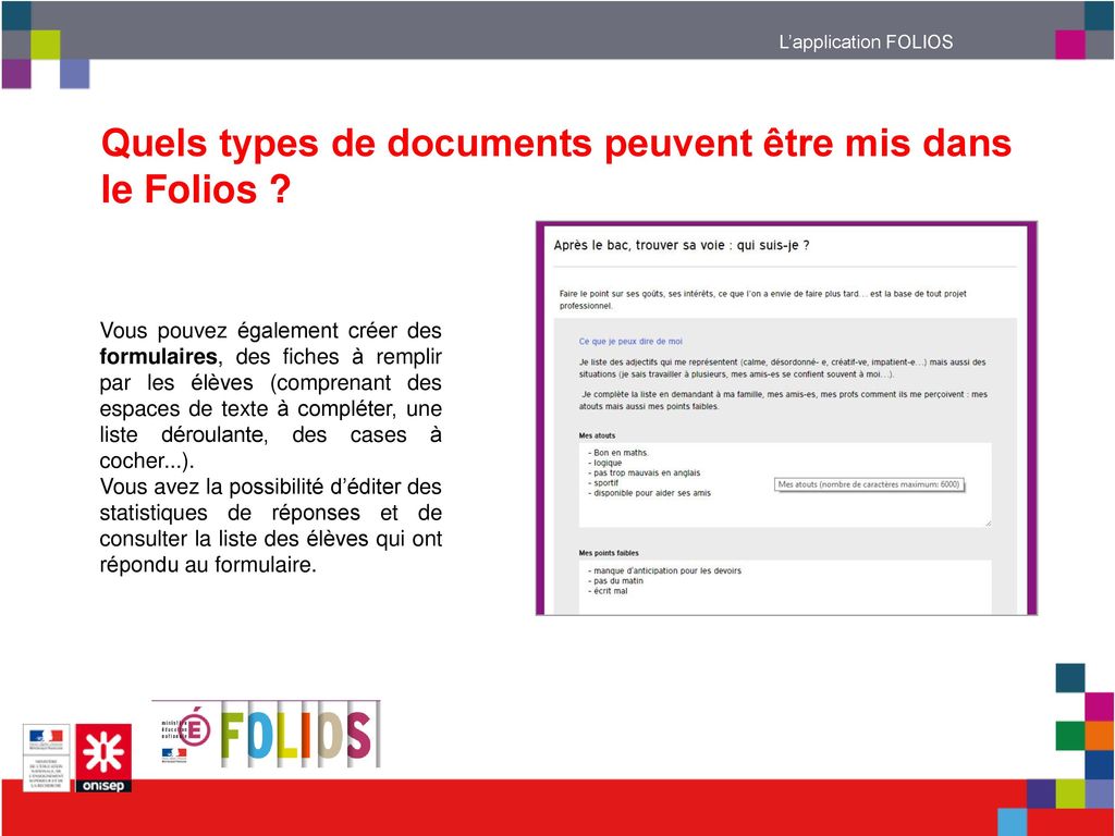 Quels types de documents peuvent être mis dans le Folios