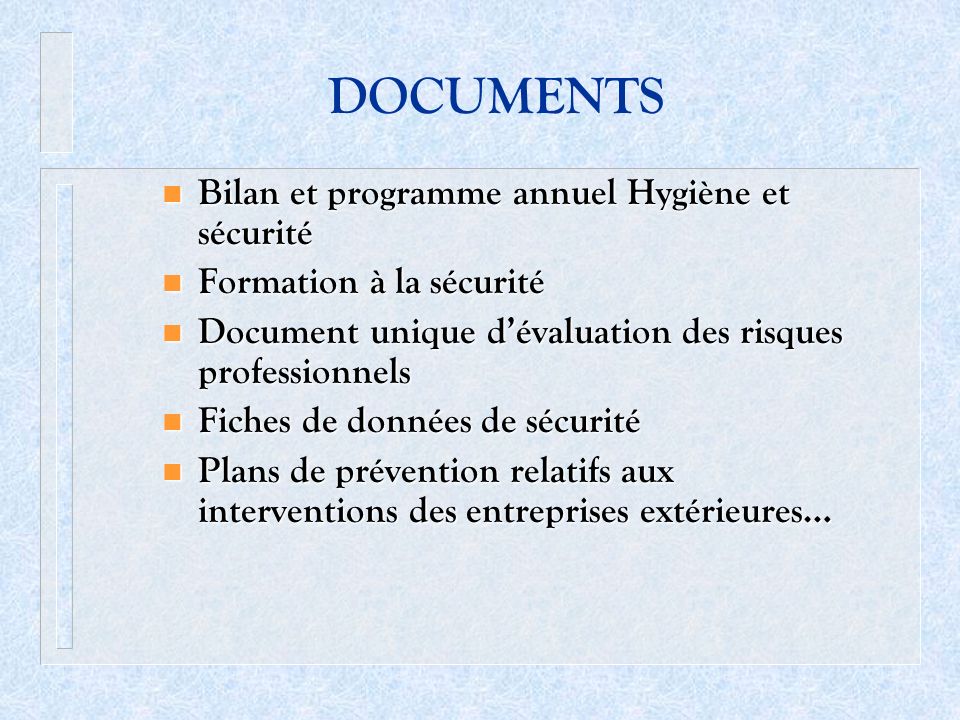 DOCUMENTS Bilan et programme annuel Hygiène et sécurité