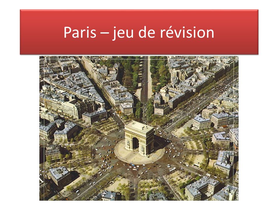 Paris – jeu de révision