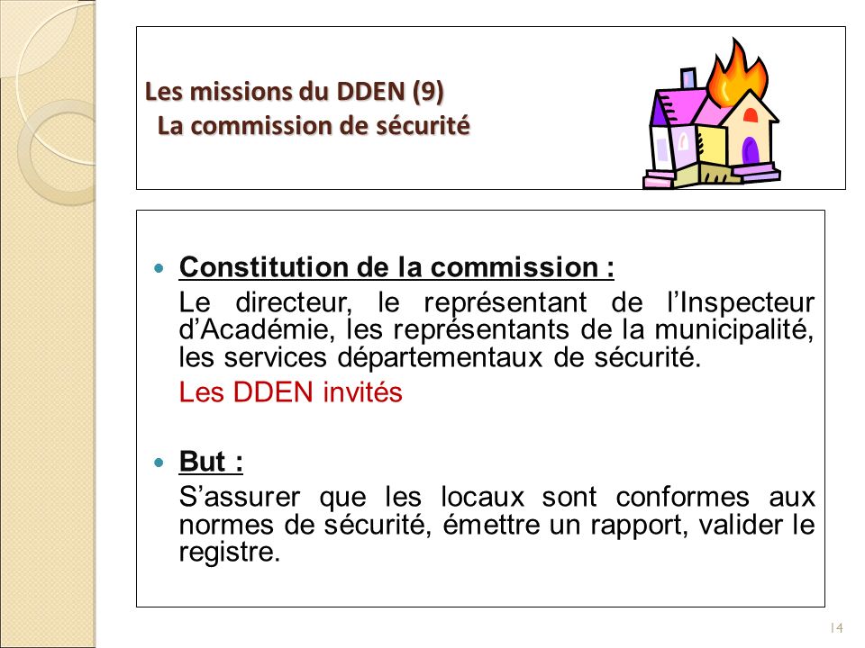 Les missions du DDEN (9) La commission de sécurité