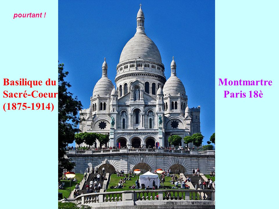Basilique du Montmartre Sacré-Coeur Paris 18è ( )