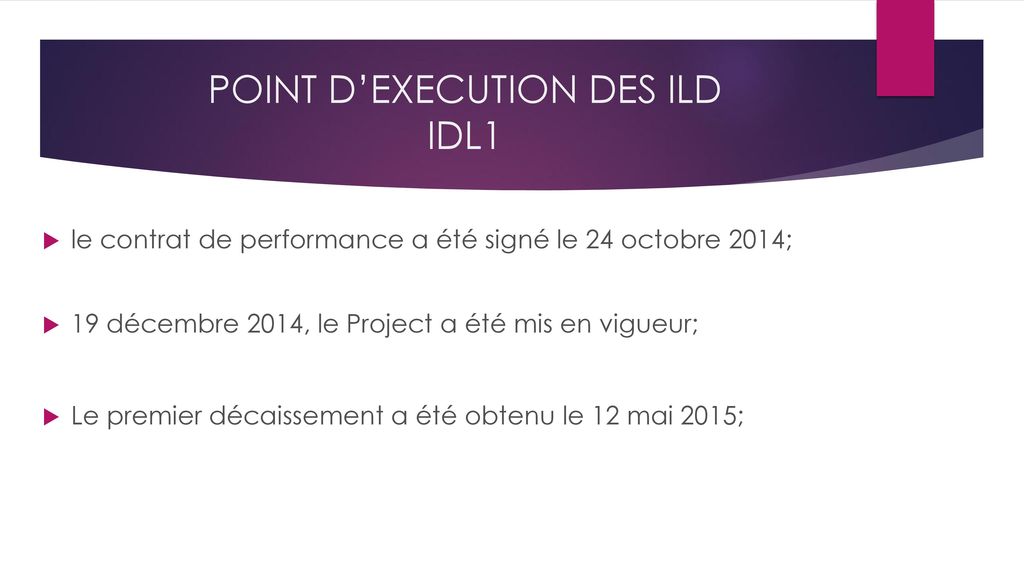POINT D’EXECUTION DES ILD IDL1