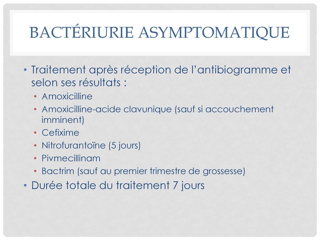 Bactériurie asymptomatique