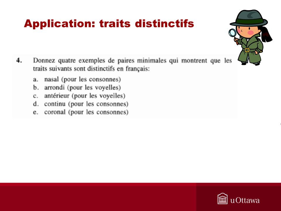 Application: traits distinctifs