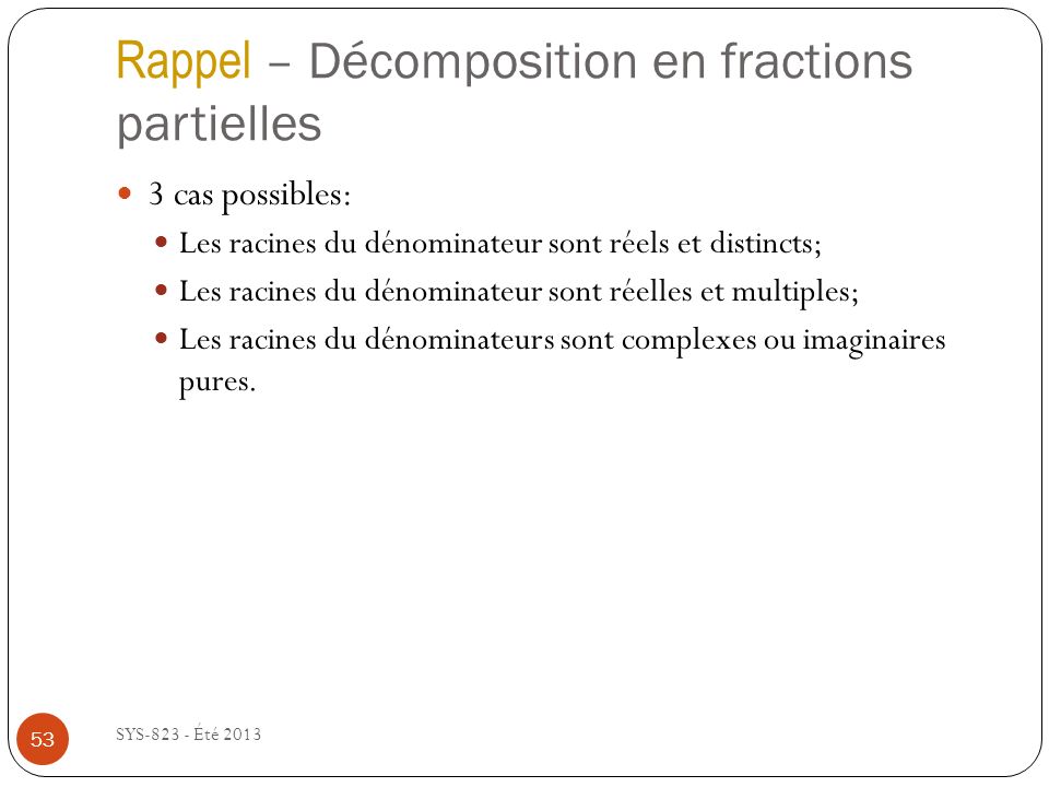 Rappel – Décomposition en fractions partielles