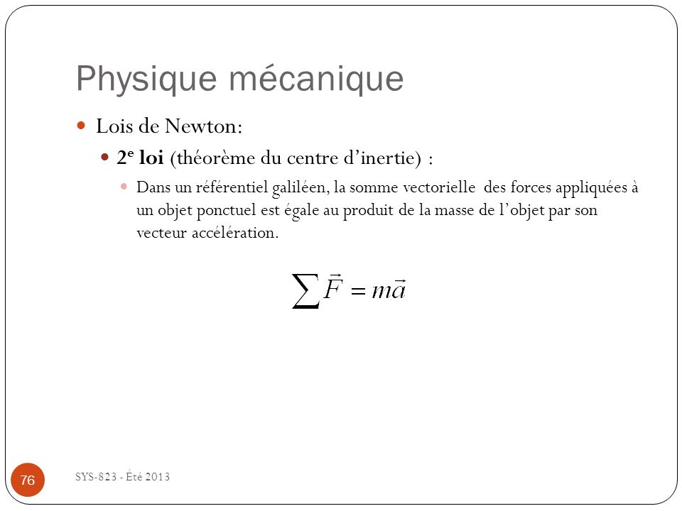 Physique mécanique Lois de Newton: