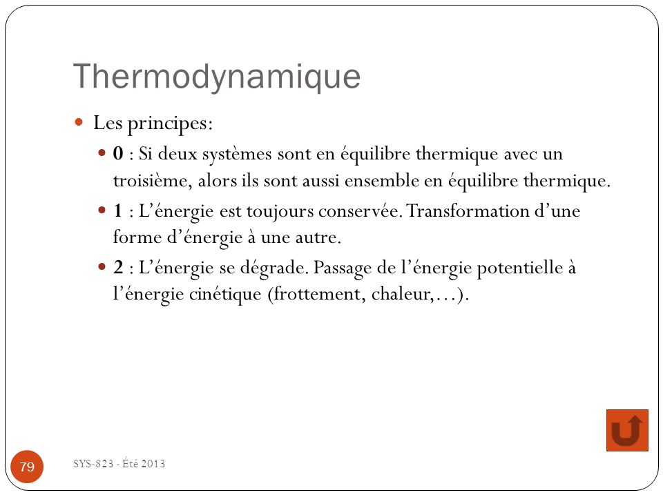 Thermodynamique Les principes: