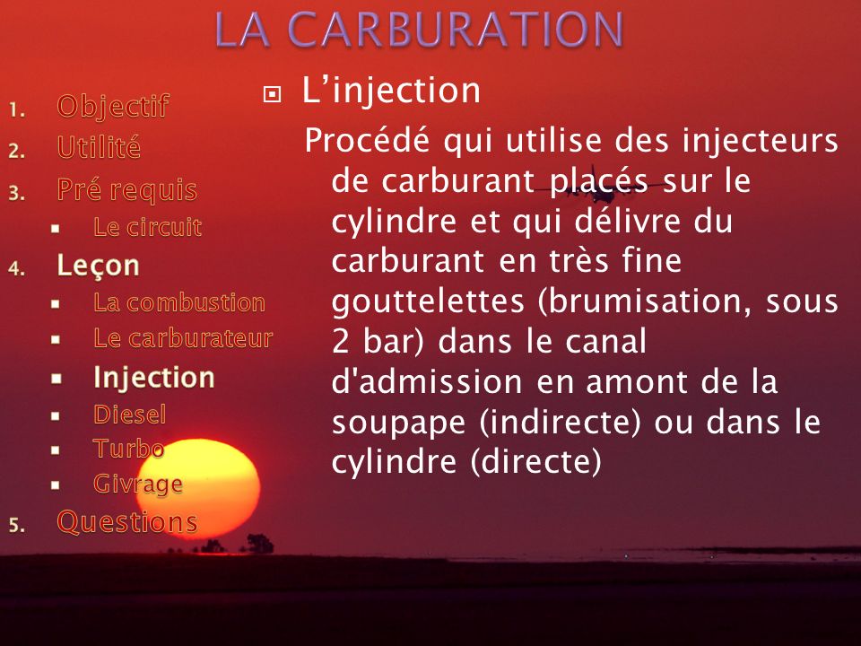 LA CARBURATION L’injection