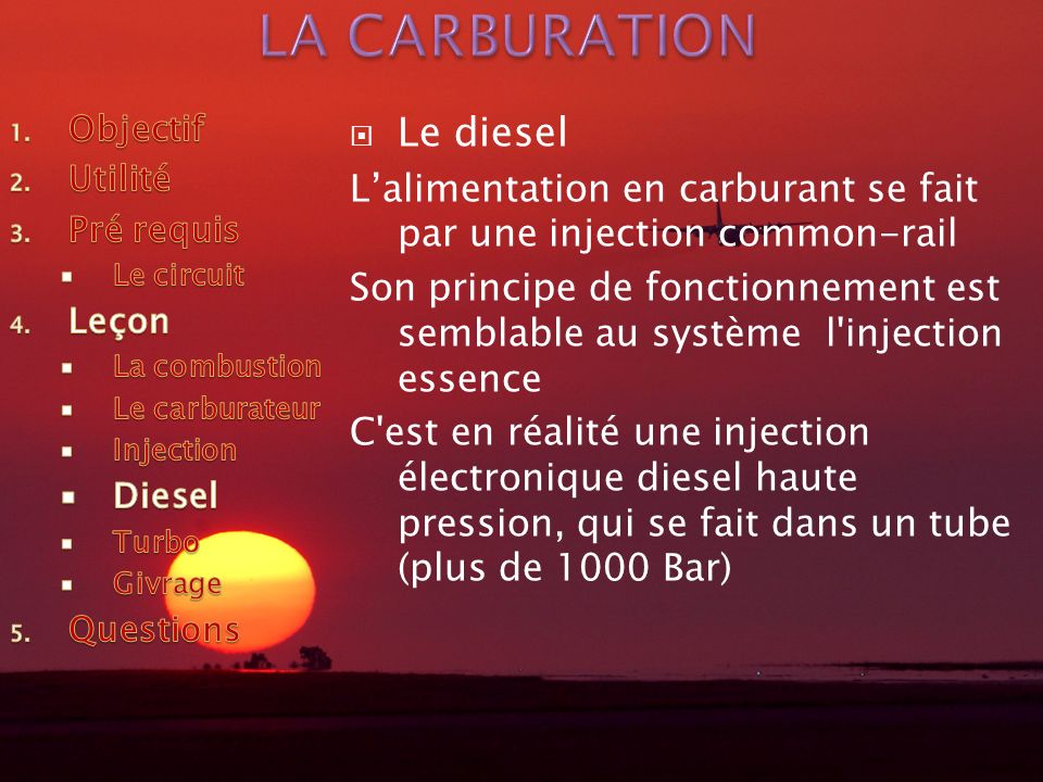 LA CARBURATION Le diesel