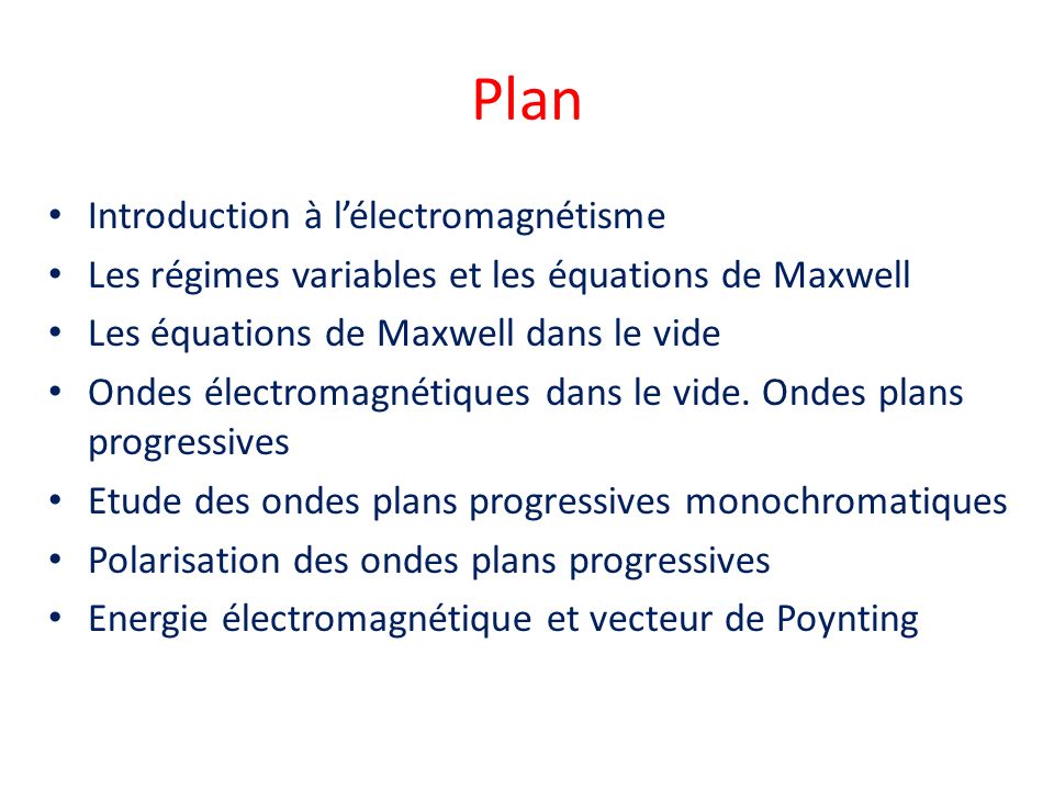 Plan Introduction à l’électromagnétisme