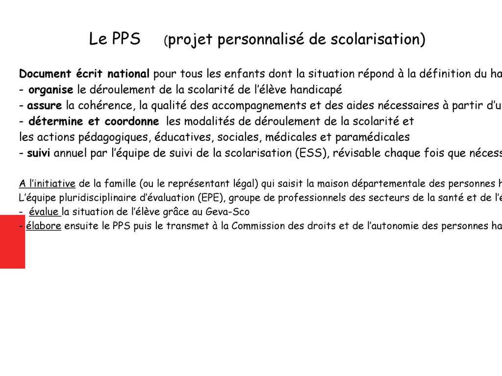 Le PPS (projet personnalisé de scolarisation)