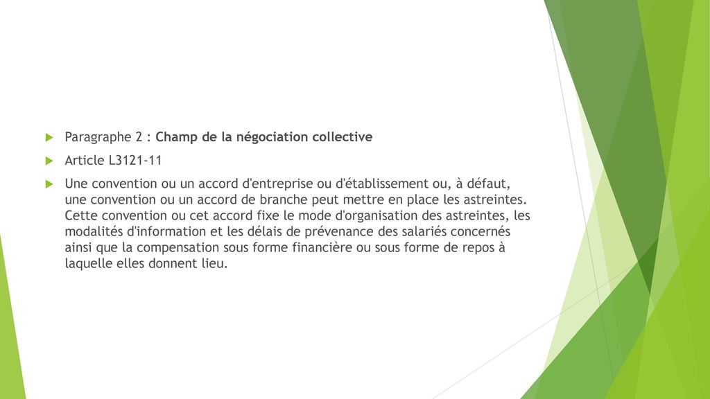 Paragraphe 2 : Champ de la négociation collective