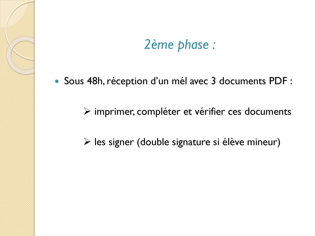 2ème phase : Sous 48h, réception d’un mél avec 3 documents PDF :