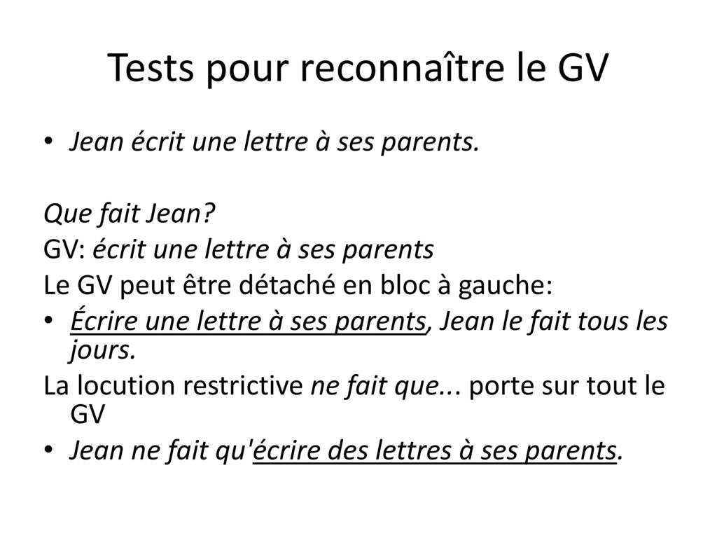 Tests pour reconnaître le GV